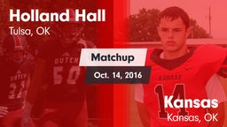 Matchup: Holland Hall High vs. Kansas  2016