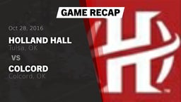 Recap: Holland Hall  vs. Colcord  2016