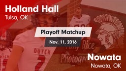 Matchup: Holland Hall High vs. Nowata  2016