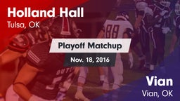 Matchup: Holland Hall High vs. Vian  2016