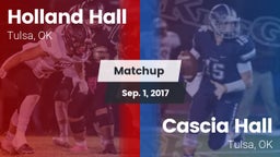 Matchup: Holland Hall High vs. Cascia Hall  2017