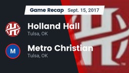 Recap: Holland Hall  vs. Metro Christian  2017