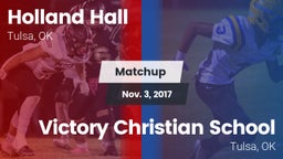Matchup: Holland Hall High vs. Victory Christian School 2017