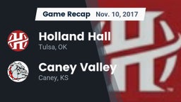 Recap: Holland Hall  vs. Caney Valley  2017