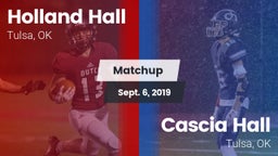 Matchup: Holland Hall High vs. Cascia Hall  2019