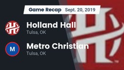Recap: Holland Hall  vs. Metro Christian  2019