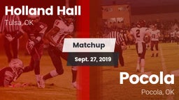 Matchup: Holland Hall High vs. Pocola  2019