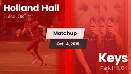 Matchup: Holland Hall High vs. Keys  2019