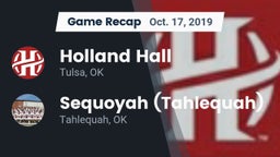 Recap: Holland Hall  vs. Sequoyah (Tahlequah)  2019