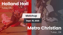 Matchup: Holland Hall High vs. Metro Christian 2020