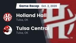 Recap: Holland Hall  vs. Tulsa Central  2020