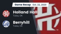 Recap: Holland Hall  vs. Berryhill  2020