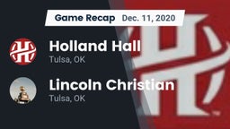 Recap: Holland Hall  vs. Lincoln Christian  2020