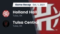 Recap: Holland Hall  vs. Tulsa Central  2021