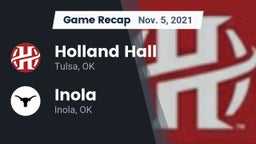 Recap: Holland Hall  vs. Inola  2021