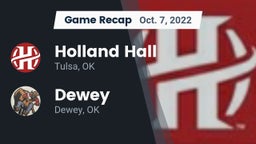 Recap: Holland Hall  vs. Dewey  2022