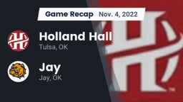 Recap: Holland Hall  vs. Jay  2022