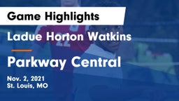 Ladue Horton Watkins  vs Parkway Central  Game Highlights - Nov. 2, 2021