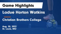 Ladue Horton Watkins  vs Christian Brothers College  Game Highlights - Aug. 30, 2022