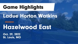 Ladue Horton Watkins  vs Hazelwood East  Game Highlights - Oct. 29, 2022