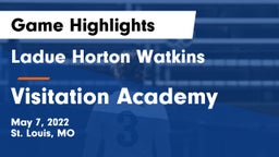 Ladue Horton Watkins  vs Visitation Academy Game Highlights - May 7, 2022