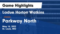 Ladue Horton Watkins  vs Parkway North Game Highlights - May 14, 2022