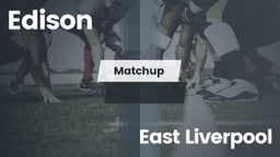 Matchup: Edison  vs. East Liverpool  2016