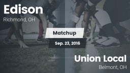 Matchup: Edison  vs. Union Local  2016