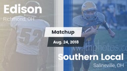 Matchup: Edison  vs. Southern Local  2018