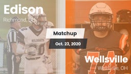 Matchup: Edison  vs. Wellsville  2020
