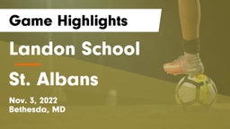 Landon School vs St. Albans  Game Highlights - Nov. 3, 2022