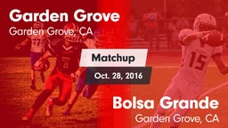 Matchup: Garden Grove High vs. Bolsa Grande  2016