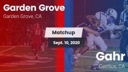 Matchup: Garden Grove High vs. Gahr  2020