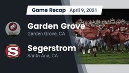 Recap: Garden Grove  vs. Segerstrom  2021