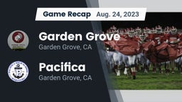 Recap: Garden Grove  vs. Pacifica  2023