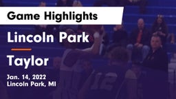 Lincoln Park  vs Taylor Game Highlights - Jan. 14, 2022