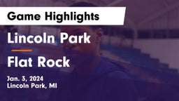 Lincoln Park  vs Flat Rock  Game Highlights - Jan. 3, 2024