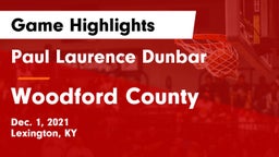 Paul Laurence Dunbar  vs Woodford County  Game Highlights - Dec. 1, 2021