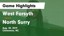 West Forsyth  vs North Surry  Game Highlights - Aug. 20, 2019