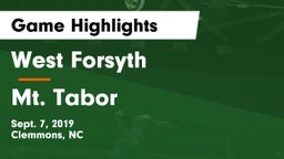 West Forsyth  vs Mt. Tabor  Game Highlights - Sept. 7, 2019