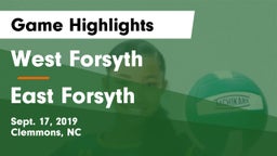 West Forsyth  vs East Forsyth  Game Highlights - Sept. 17, 2019