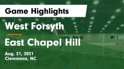 West Forsyth  vs East Chapel Hill  Game Highlights - Aug. 21, 2021