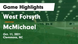 West Forsyth  vs McMichael  Game Highlights - Oct. 11, 2021
