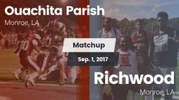 Matchup: Ouachita Parish LA vs. Richwood  2017