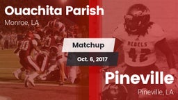 Matchup: Ouachita Parish LA vs. Pineville  2017