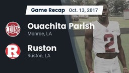 Recap: Ouachita Parish  vs. Ruston  2017