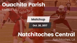 Matchup: Ouachita Parish LA vs. Natchitoches Central  2017