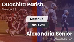 Matchup: Ouachita Parish LA vs. Alexandria Senior  2017
