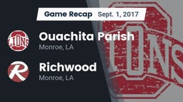 Recap: Ouachita Parish  vs. Richwood  2017