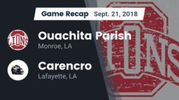 Recap: Ouachita Parish  vs. Carencro  2018
